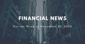 Financial News- November 20, 2020