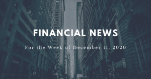 Financial news- Dec 11, 2020
